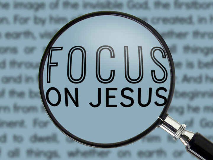 WHERE IS YOUR FOCUS?