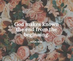 SEE THE END FROM THE BEGINNING